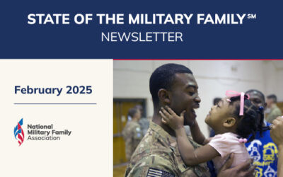 February 2025 State of the Military Family Newsletter