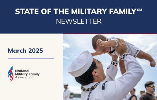 March 2025 State of the Military Family Newsletter